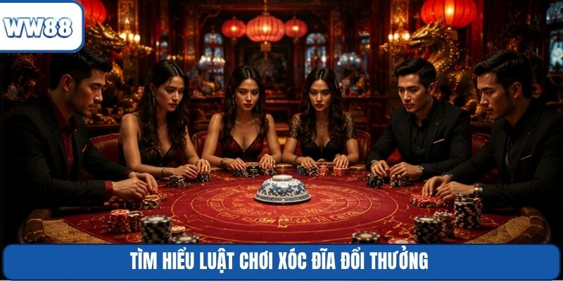 Tìm hiểu luật chơi xóc đĩa đổi thưởng